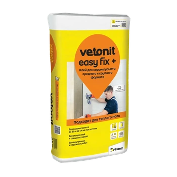 Клей для керамогранита Ветонит изи фикс плюс Vetonit easy fix +, 25 кг